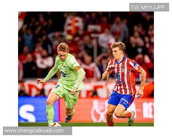 激情对决直播皇马与巴塞罗那巅峰对抗赛全程回顾与精彩瞬间解析