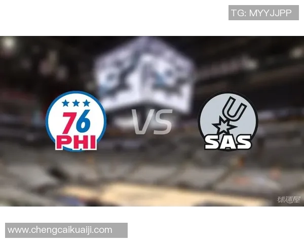 2017年马刺与76人对决回顾：精彩瞬间与战术分析